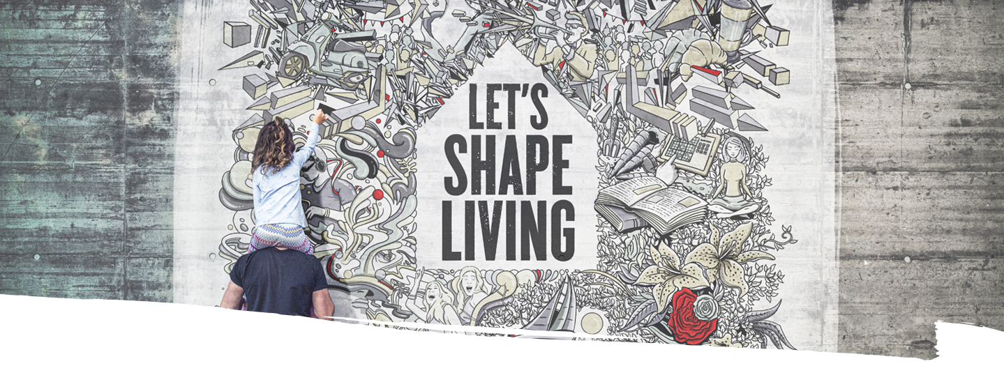 Lets shape Living